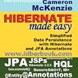 Hibernate Made Easy: Simplified Data Persistence with Hibernate and JPA (Java Persistence API) Annotations