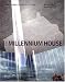 Millennium House: Peggy Deamer Studio 2000-2001