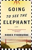 Going to See the Elephant