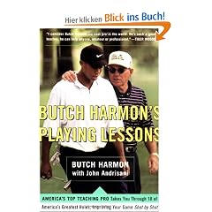 Butch Harmons Playing Lessons: Improving Your Game Shot by Shot