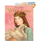The Wild Swans by Amy Ehrlich and Susan Jeffers