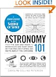 Astronomy 101: From the Sun and Moon...