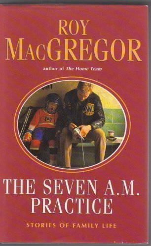 the seven am practice stories of family life