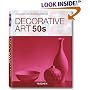 Decorative Art 50s (Taschen 25 Anniversary: Decorative Arts Series)