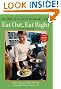 Eat Out, Eat Right: The Guide to Healthier Restaurant Eating