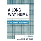 a long way home the story of a jewish youth 1939 1949