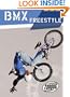 BMX Freestyle (Torque Books: Action Sports) (Torque: Action Sports)