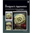 Click here to buy The Designer's Apprentice: Automating Photoshop, Illustrator, and InDesign in Adobe... by  Rick Ralston.