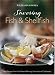 Book Williams-Sonoma: Savoring Fish & Shellfish (Savoring ...)