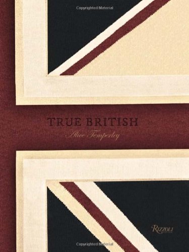 True British: Alice Temperley by Alice Temperley (2011-10-04)