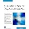 "Artificial Intelligence (AI) for Games" related books (1)
