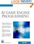 AI Game Engine Programming (Game Development Series) (Charles River Media Game Development)