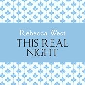 This Real Night | [Rebecca West]