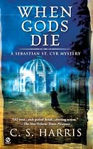 When Gods Die: A Sebastian St. Cyr Mystery