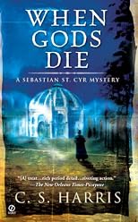 When Gods Die: A Sebastian St. Cyr Mystery