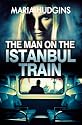 The Man on the Istanbul Train