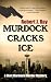 Murdock Cracks Ice (A Matt Murdock Murder Mystery)