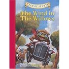 Classic Starts: The Wind in the Willows (Classic Starts Series) by Kenneth Grahame, Martin Woodside, Jamel Akib, and Arthur Pober Ed.D