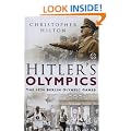 Hitler's Olympics: The 1936 Berlin Olympic Games