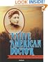 Native American Doctor (Turtleback School & Library Binding Edition)