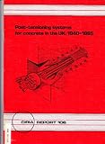 Post-tensioning systems for concrete in the UK : 1940-1985