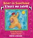 Bear in Sunshine Bilingual French (Barefoot French & English Bilingual Book)