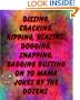 Dissing, Cracking, Ripping, Blazing, Dogging, Snapping, Bagging Busting on Yo Mama Jokes by the Dozens