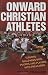 Onward Christian Athletes: Turning Ballparks into Pulpits and Players into Preachers
