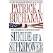 Suicide of a Superpower: Will America Survive to 2025?