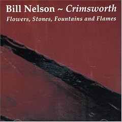 Crimsworth: Flowers, Stones, Fountains and Flames