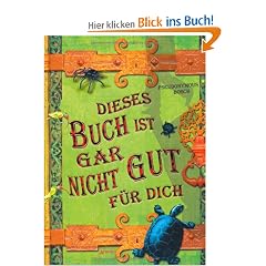 Dieses Buch ist gar nicht gut f�r dich