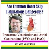 Are Common Heart Skip Palpitations Dangerous?