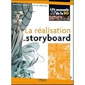 La r�alisation du storyboard
