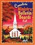 Creative Ministry Bulletin Boards: Fall