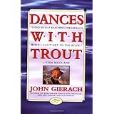 Dances With Trout