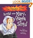 Avoid being Mary Queen of Scots (Danger Zone)