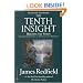 The Tenth Insight: Holding the Vision (Celestine Prophecy)
