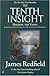 The Tenth Insight: Holding the Vision (Celestine Prophecy)