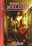 Wege der Helden. DSA-Generierungsband: 1
