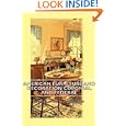 American Furniture And Decoration Colonial And Federal by Edward Stratton Holloway