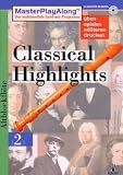 MasterPlayAlong, Classical Highlights 2, CD-ROMs : Blockfl&ouml;te, 1 CD-ROM F&uuml;r Windows 95/98 - Schott Music, Mainz
