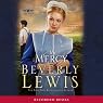 The Mercy: The Rose Trilogy, Book 3