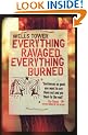 Everything Ravaged Everything Burned