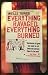 Everything Ravaged Everything Burned