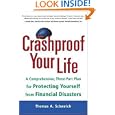Crashproof Your Life: A Comprehensive, Three-Part Plan for Protecting Yourself from Financial Disasters'