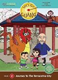 Lets Go Guang! Chinese for Children, Vol. 2 - Journey to the Terracotta City | Multimedia Learning Kit UPC: 798304191295