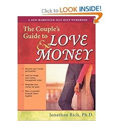 The Couple's Guide to Love & Money (New Harbinger Self-Help Workbook)