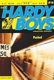Pushed (Hardy Boys)