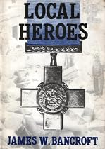 Local Heroes: True Deeds of Outstanding Bravery-From Free Kindle Books Library