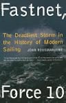 Fastnet, Force 10: The Deadliest Stor...